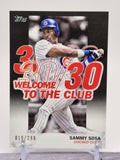 2023 Topps #WC-11 Sammy Sosa Welcome to the Club Black #/299