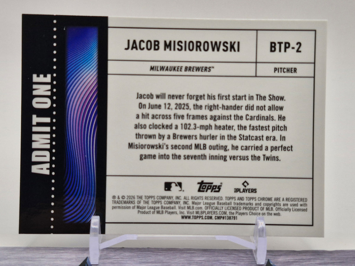 2026 Topps Chrome #BTP-2 Jacob Misiorowski Big Ticket Players
