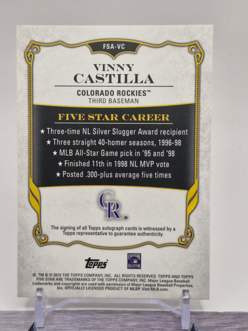 2015 Topps Five Star Vinny Castilla Autograph FSA-VC Colorado Rockies